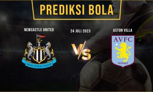 Prediksi Bola Newcastle United Vs Aston Villa